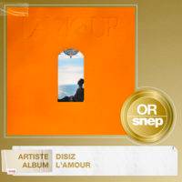 Disiz & LUCASV – ‘L’Amour’ CERTIFIED GOLDEN RECORD